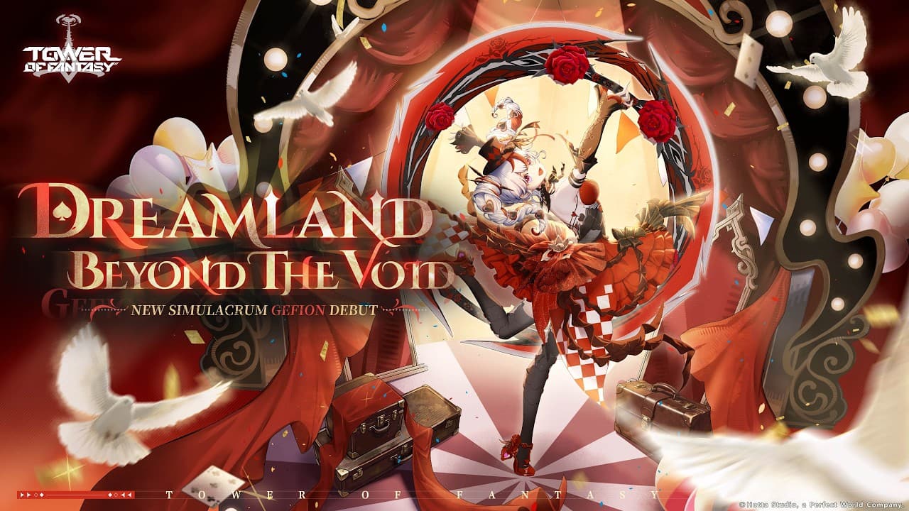 Tower of Fantasy Versi 6.2 Dreamland Beyond the Void Hadirkan Simulacrum Gelfin